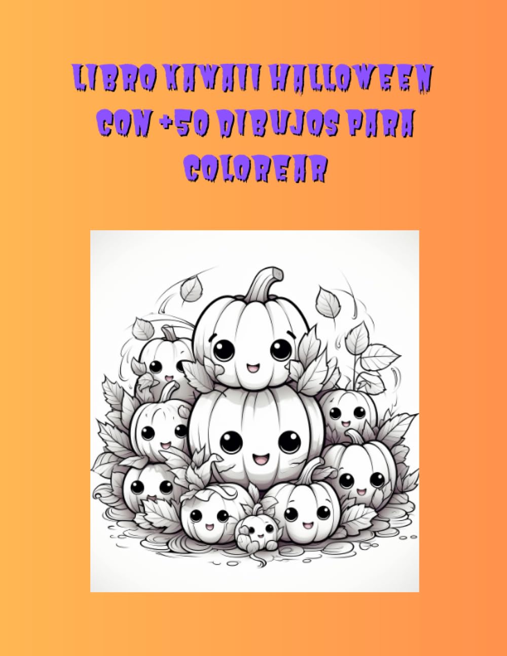 

Libro Kawaii Halloween para colorear (Spanish Edition) (Independently published)