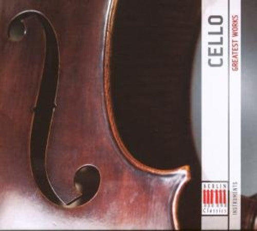 

CD диск Bach / Schubert / Rachmaninoff / Vogler / Bruns: Cello: Greatest Works