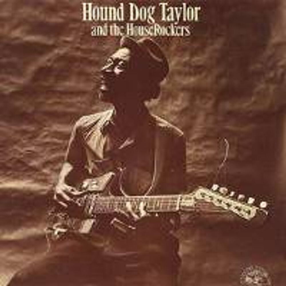 

Диск CD Hound Dog Taylor and The Houserockers - Hound Dog Taylor