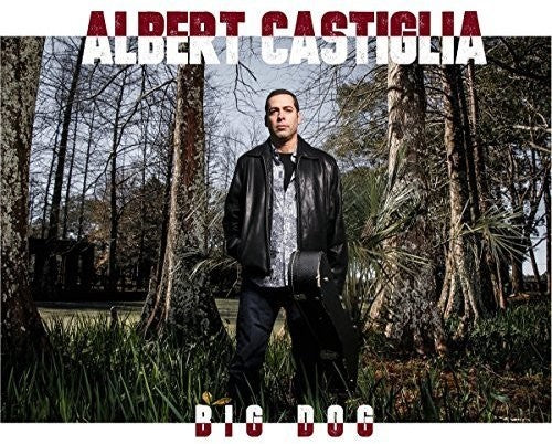 

CD диск Castiglia, Albert: Big Dog