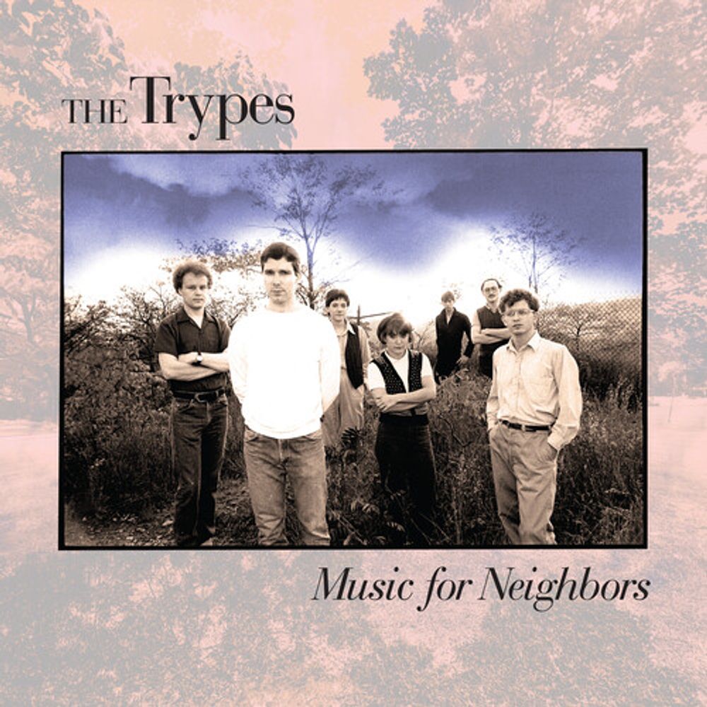 

Виниловая пластинка LP Music For Neighbors - The Trypes