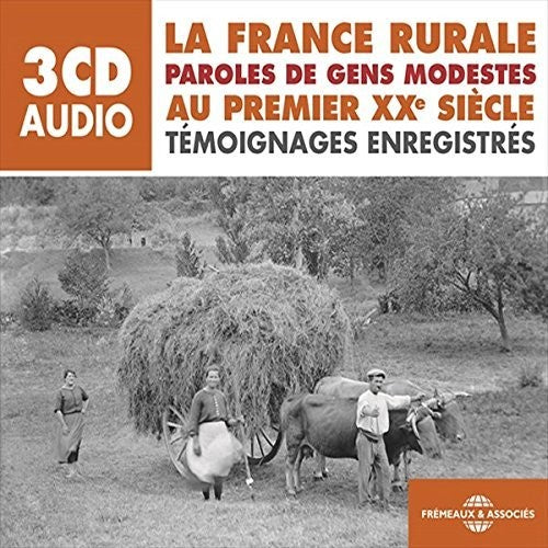 

CD диск La France Rurale Au Premier Xxe Siecle / Various: La France Rurale Au Premier Xxe Siecle