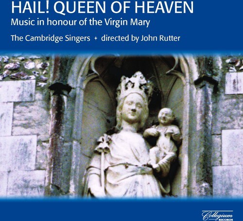 

CD диск Cambridge Singers / Rutter: Hail Queen of Heaven