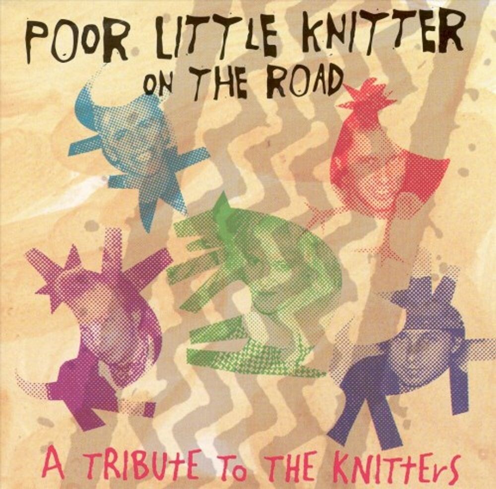

Диск CD Poor Little Knitter On The Road: A Tribute To The Knitters - Various Artists