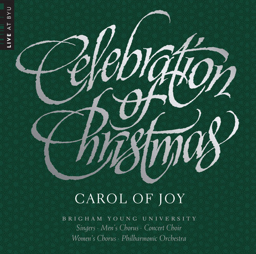 

CD диск Byu Combined Choirs & Orchestra: Celebration of Christmas - Carol of Joy