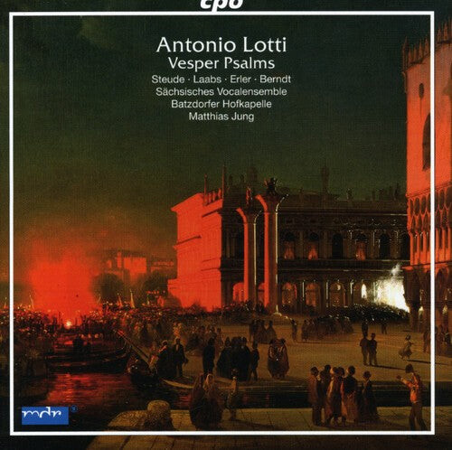 

CD диск Lotti / Saechsisches Vocalensemble / Batzdorfer: Vesper Psalms
