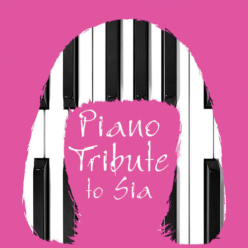 

CD диск Piano Tribute Players: Piano Tribute to Sia