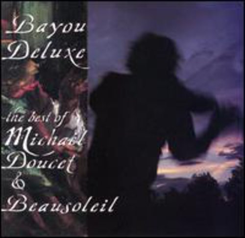 

CD диск Doucet, Michael: Bayou Deluxe: Best of