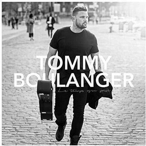 

CD диск Boulanger, Tommy: Le Temps Qui Passe