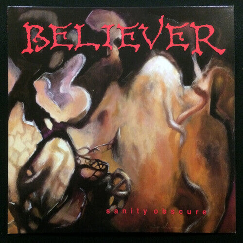 

CD диск Believer: Sanity Obscure