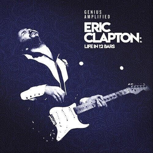 

CD диск Eric Clapton: Life in 12 Bars - O.S.T.: Eric Clapton: Life In 12 Bars (Original Soundtrack) - Limted Edition