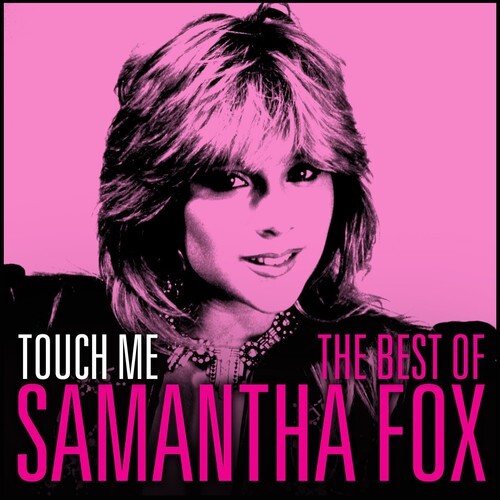 

CD диск Fox, Samantha: Touch Me-The Very Best of