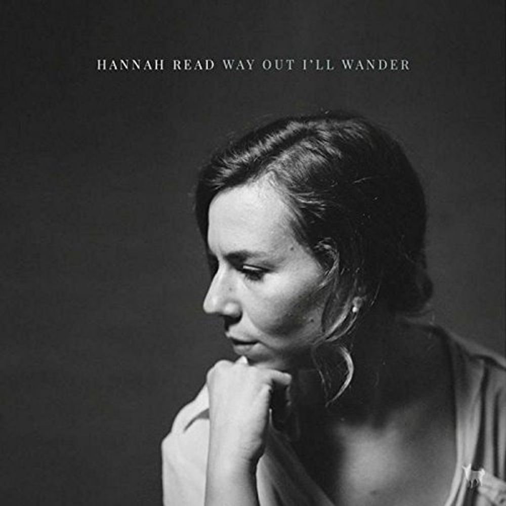 

Виниловая пластинка LP Way Out I'll Wander - Hannah Read