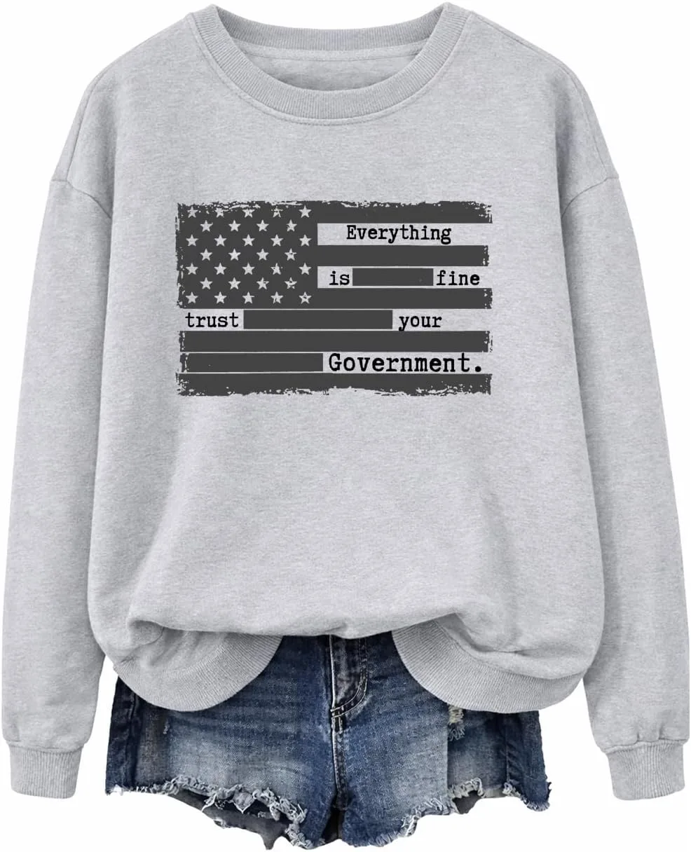 

Свитшот Everything is Fine Trust Your Government Whaiveen