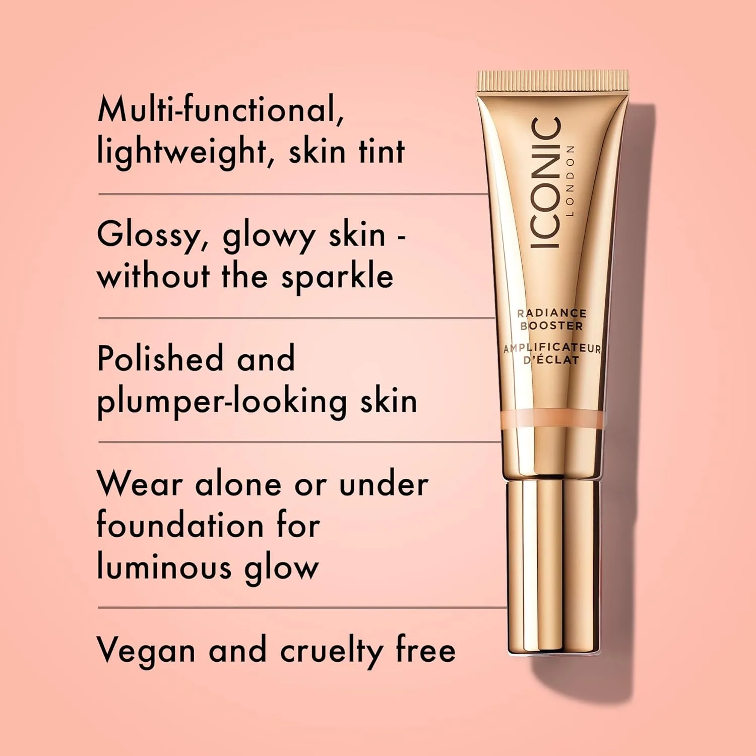 ICONIC LONDON Radiance Booster | Жидкий тональный крем для сияющего макияжа, не тестируется на животных, подходит для веганов, Champagne Glow — фото 2