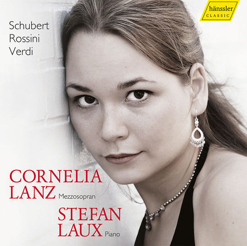 

CD диск Schubert, F. / Lanz, Cornelia / Laux, Stefan: Schubert Rossini & Verdi: Vocal Works