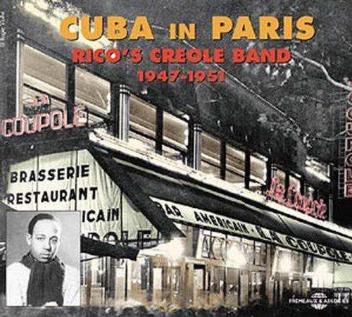 

CD диск Rico's Creole Band: Cuba in Paris 1947-51