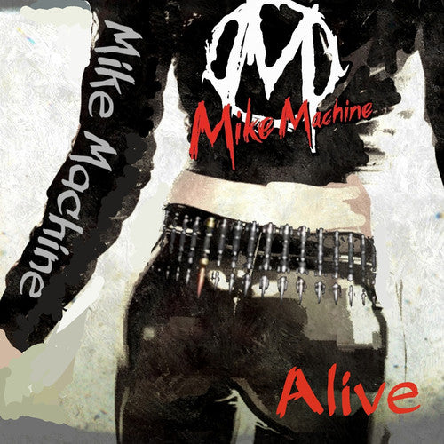 

CD диск Mike Machine: Alive