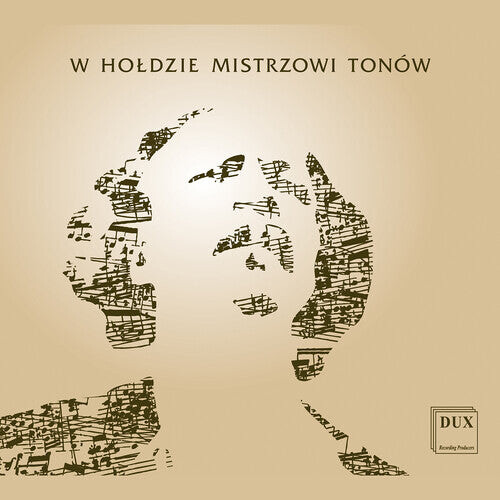 

CD диск Paderewski / Tracz / Schmidt: W Holdzie Mistrzowi Tonow