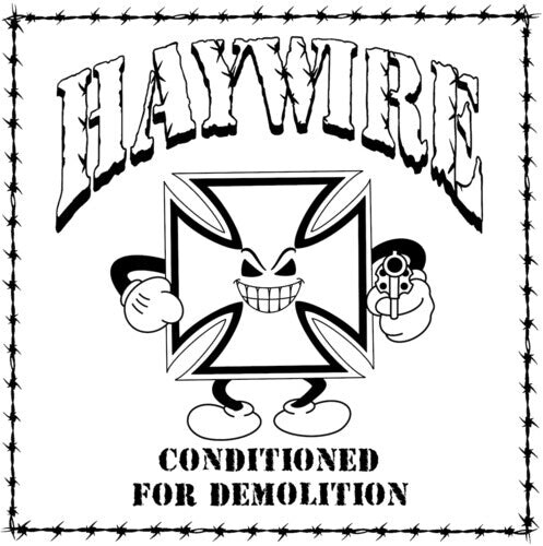 

CD диск Haywire: Conditioned for Demolition