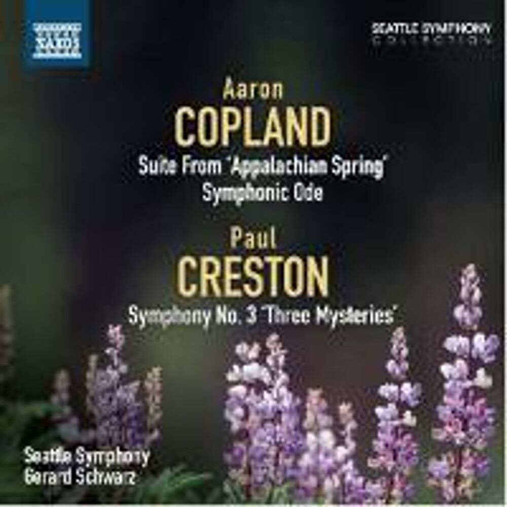 

Диск CD Copland: Appalachian Spring Suite / Symphonic Ode / Creston: Symphony No. 3 - Aaron Copland, Paul Creston, Gerard Schwarz, Seattle Symphony Orchestra