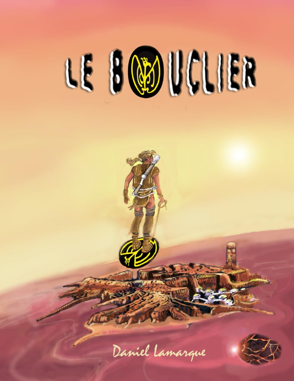 

LE BOUCLIER (French Edition)