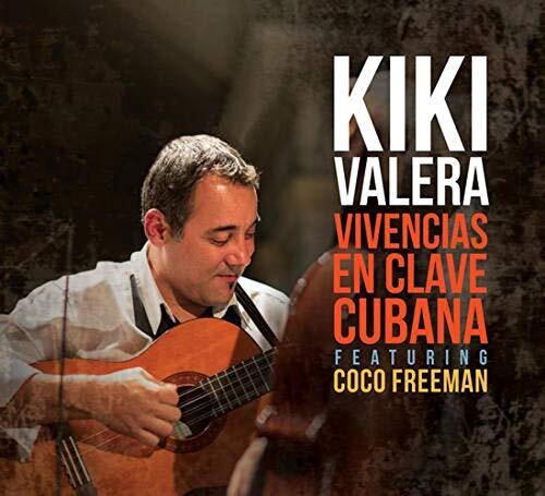 

CD диск Varela, Kiki: Vivencias En Clave Cubana