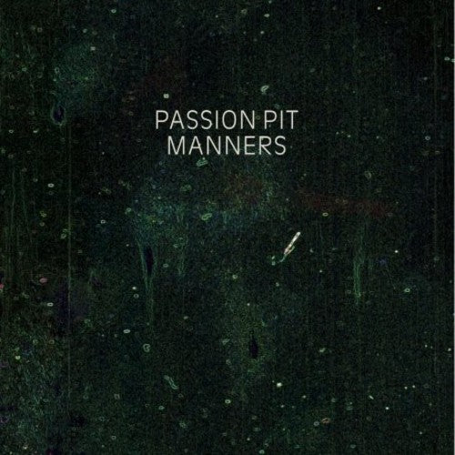 

Виниловая пластинка Passion Pit: Manners