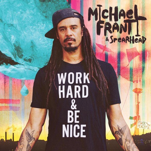 

CD диск Franti, Michael & Spearhead: Work Hard And Be Nice