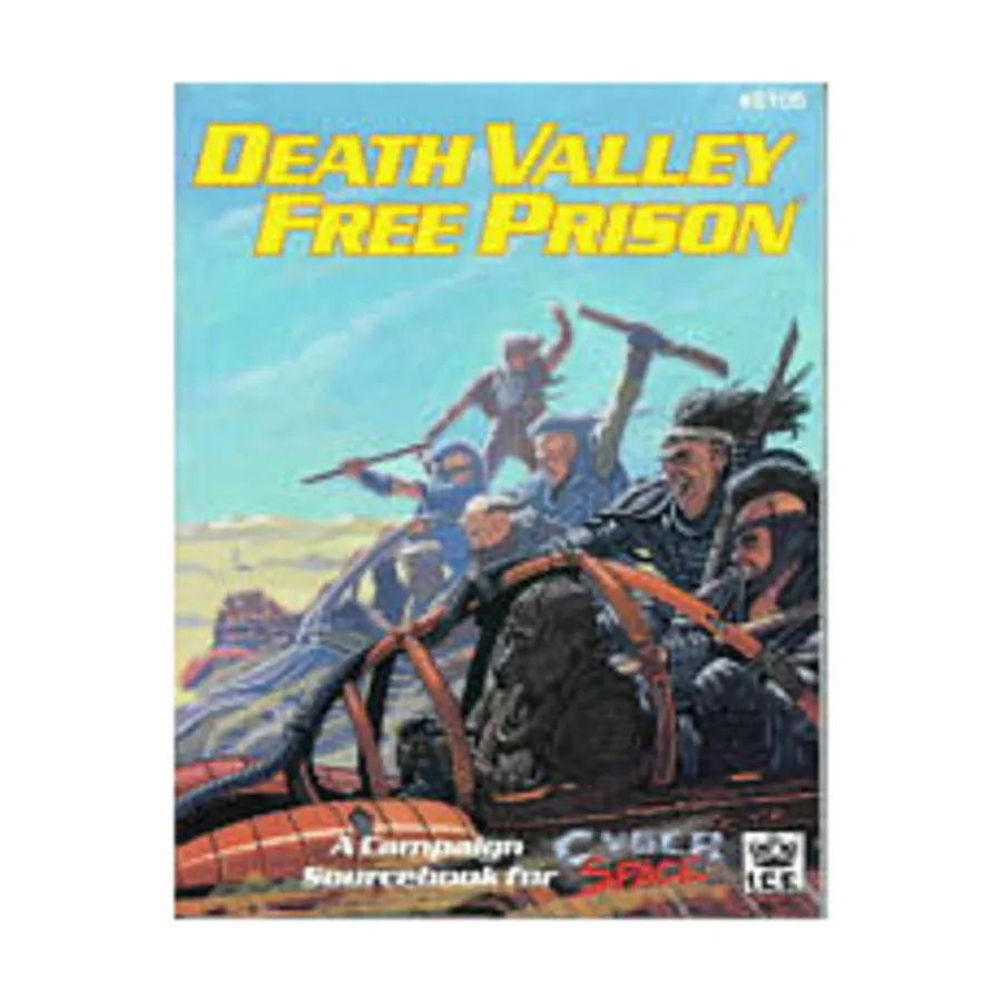 

Cyberventure Mission File #1 - Death Valley Free Prison, Cyberspace, мягкая обложка