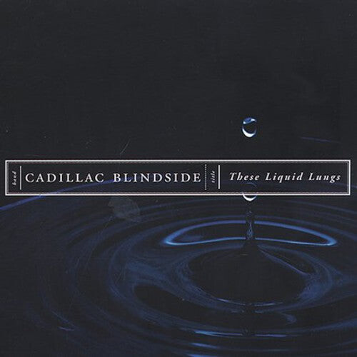 

CD диск Cadillac Blindside: These Liquids Lungs