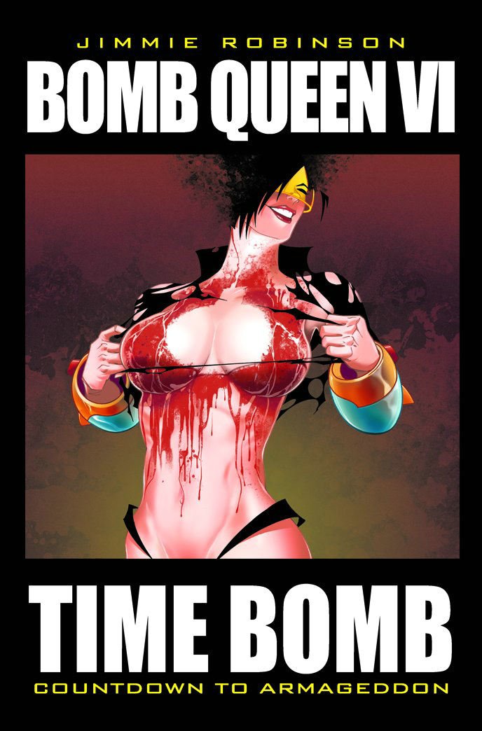 

Bomb Queen Volume 6: Time Bomb (Image Comics)