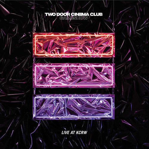 

Виниловая пластинка Two Door Cinema Club: Live At KCRW Morning Becomes Eclectic