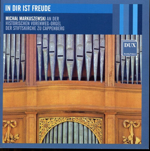 

CD диск Bach / Markuszewski: In Dir Ist Freude
