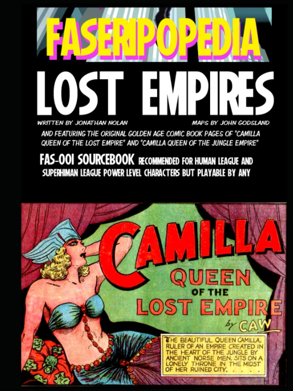 

LOST EMPIRES: FAS001 FASERIPopedia Sourcebook (Independently published)