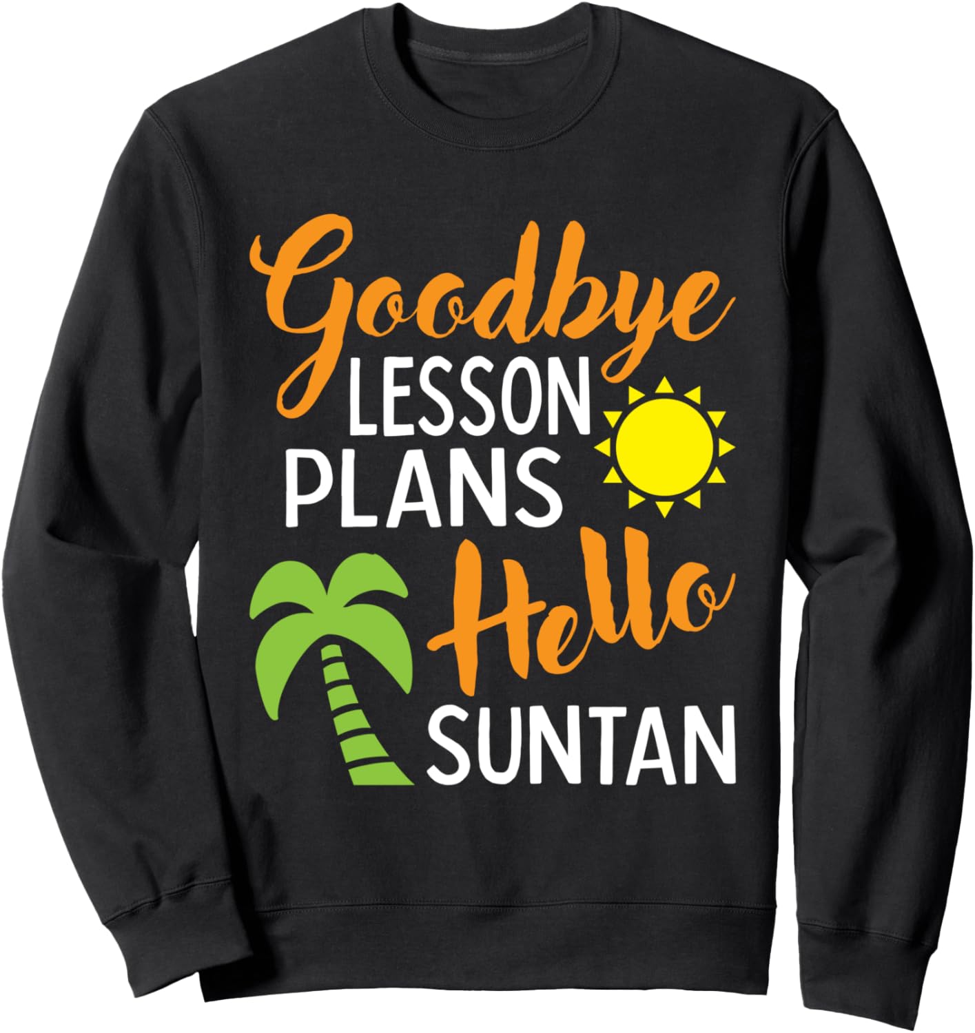 

Летняя одежда для учителя. Прощай, план урока. Привет, толстовка Santan Class Of 2023 Happy Graduation Celebratory Gifts, черный