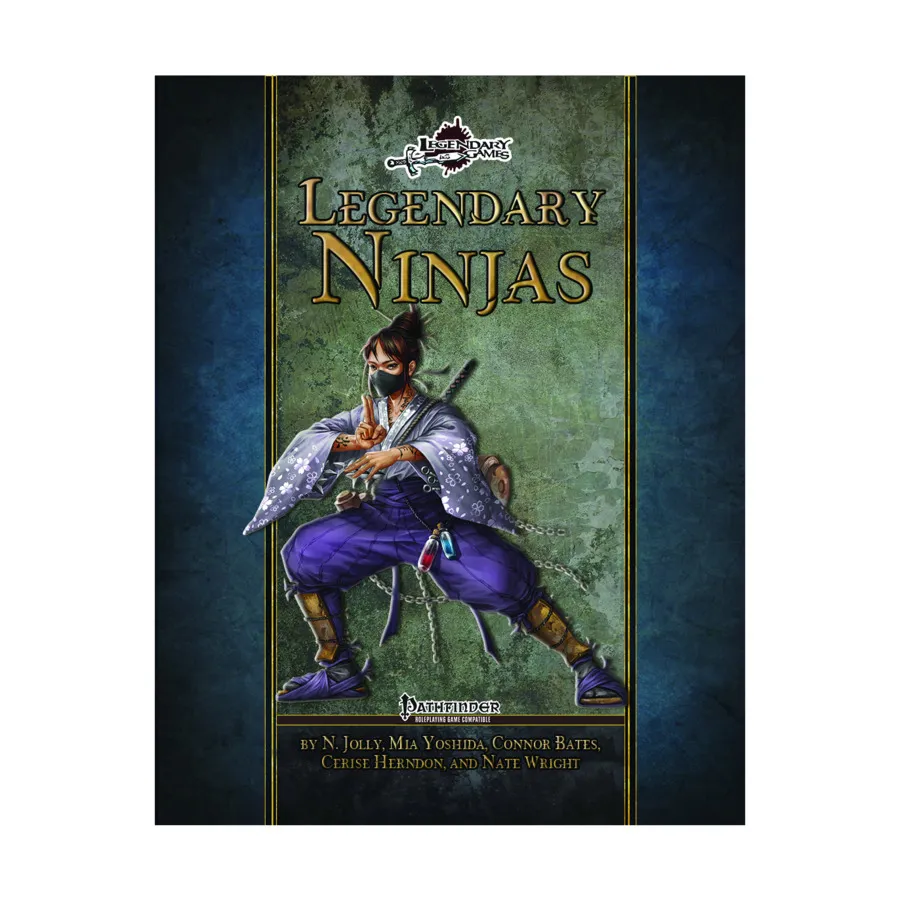 

Legendary Ninjas, Pathfinder 1st Edition - Rulebooks, Sourcebooks & Supplements (Legendary Games), мягкая обложка