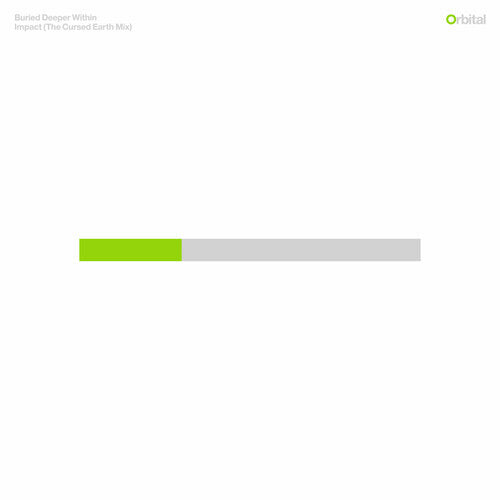 

Сингл 12" Orbital: Buried Deeper Within/impact (cursed Earth Remix)