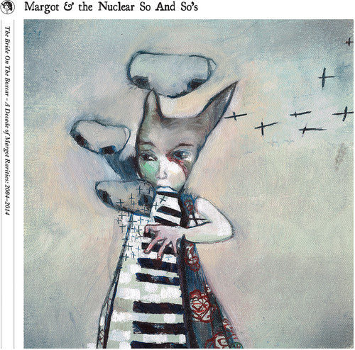 

CD диск Margot & Nuclear So & So's: The Bride On The Boxcar: A Decade Of Margot Rarities 2004-2014