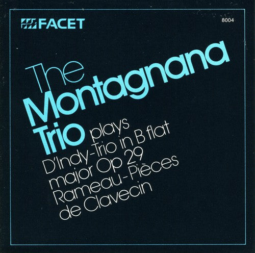 

CD диск D'Indy / Montagnana Trio: Trio/Clavecin/Cinque Con