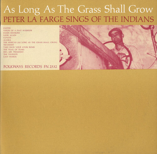 

CD диск La Farge, Peter: As Long As the Grass Shall Grow
