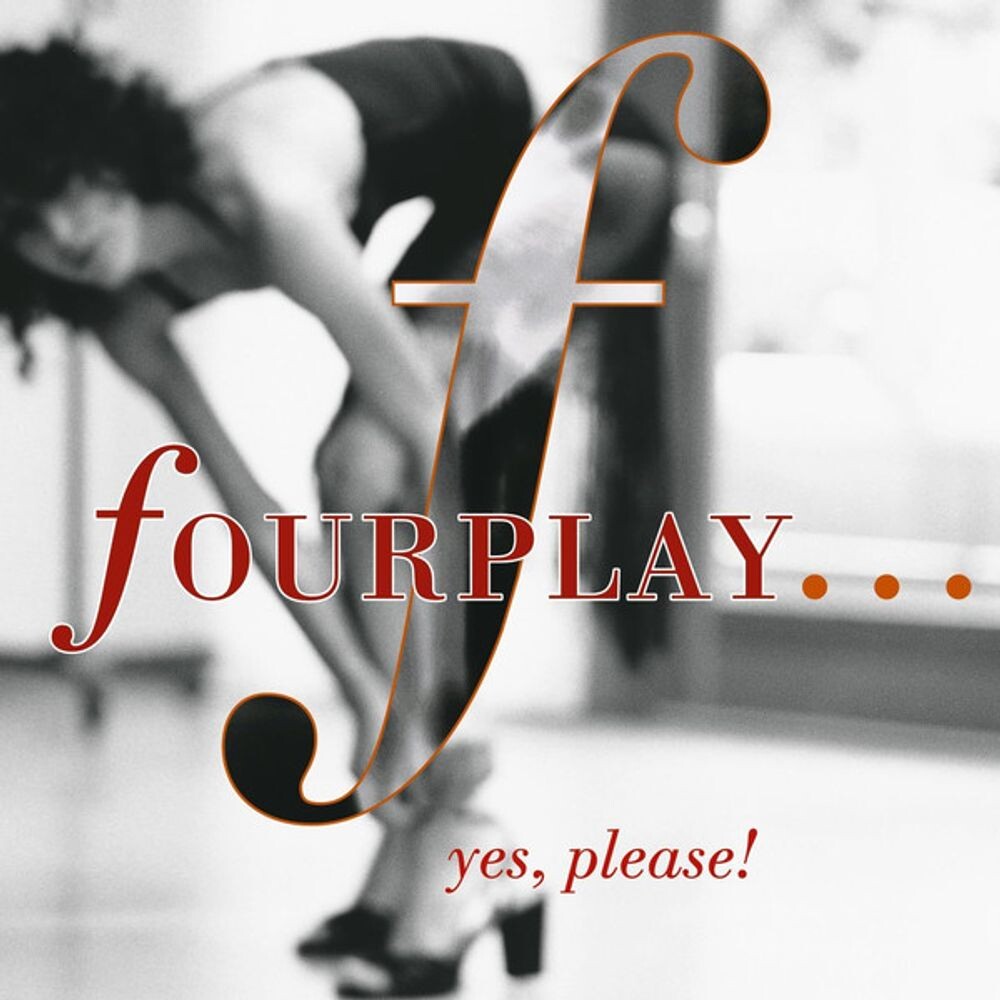

Диск CD Yes, Please! - Fourplay