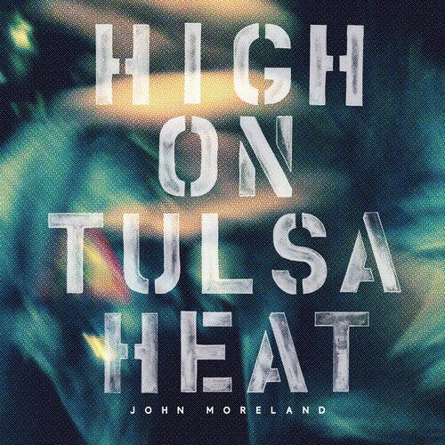 

CD диск Moreland, John: High on Tulsa Heat
