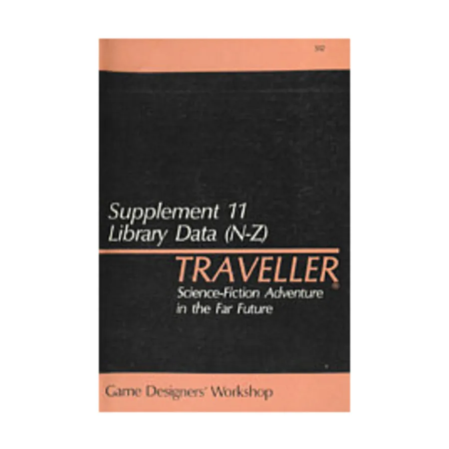 

Supplement #11 - Library Data (N-Z), Traveller - Supplements (GDW), мягкая обложка