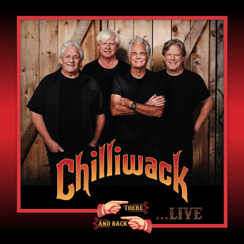 

Виниловая пластинка Chilliwack: There & Back Live