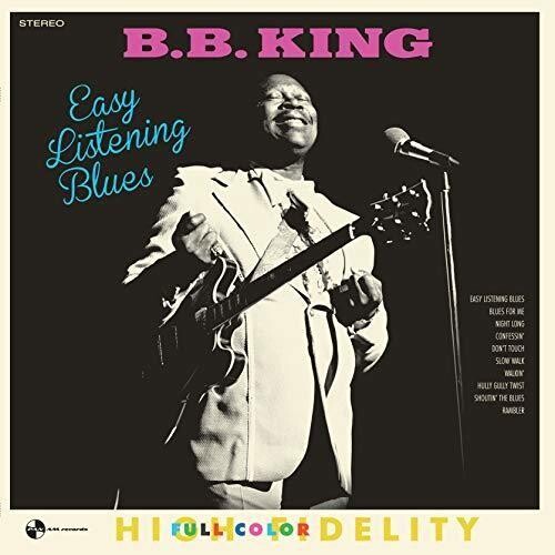 

Виниловая пластинка King, B.B. - Easy Listening Blues