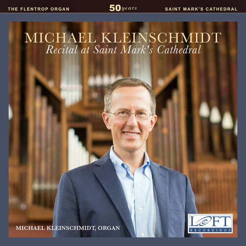 

CD диск Alain / Bach, J.S. / Kleinschmidt: Michael Kleinschmidt: Recital at Saint Mark's Cathedral