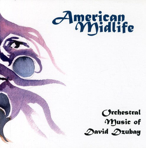 

CD диск Dzubay, David: American Midlife: Dzubay