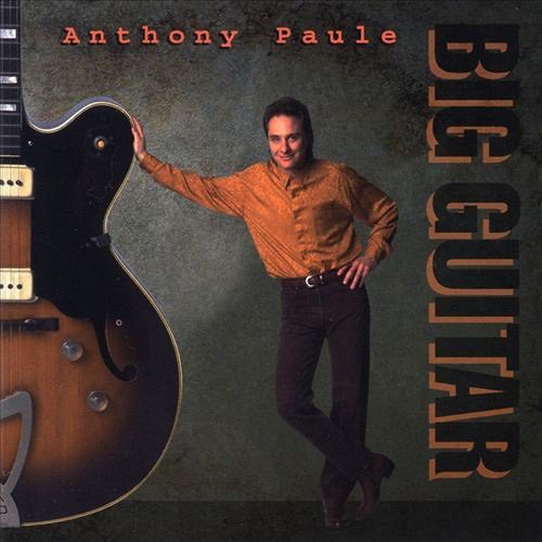 

CD диск Paule, Anthony: Big Guitar