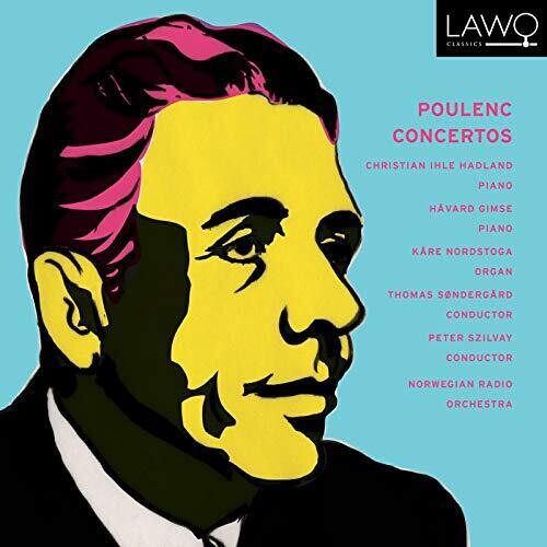 

CD диск Poulenc / Hadland / Sondergard: Concertos